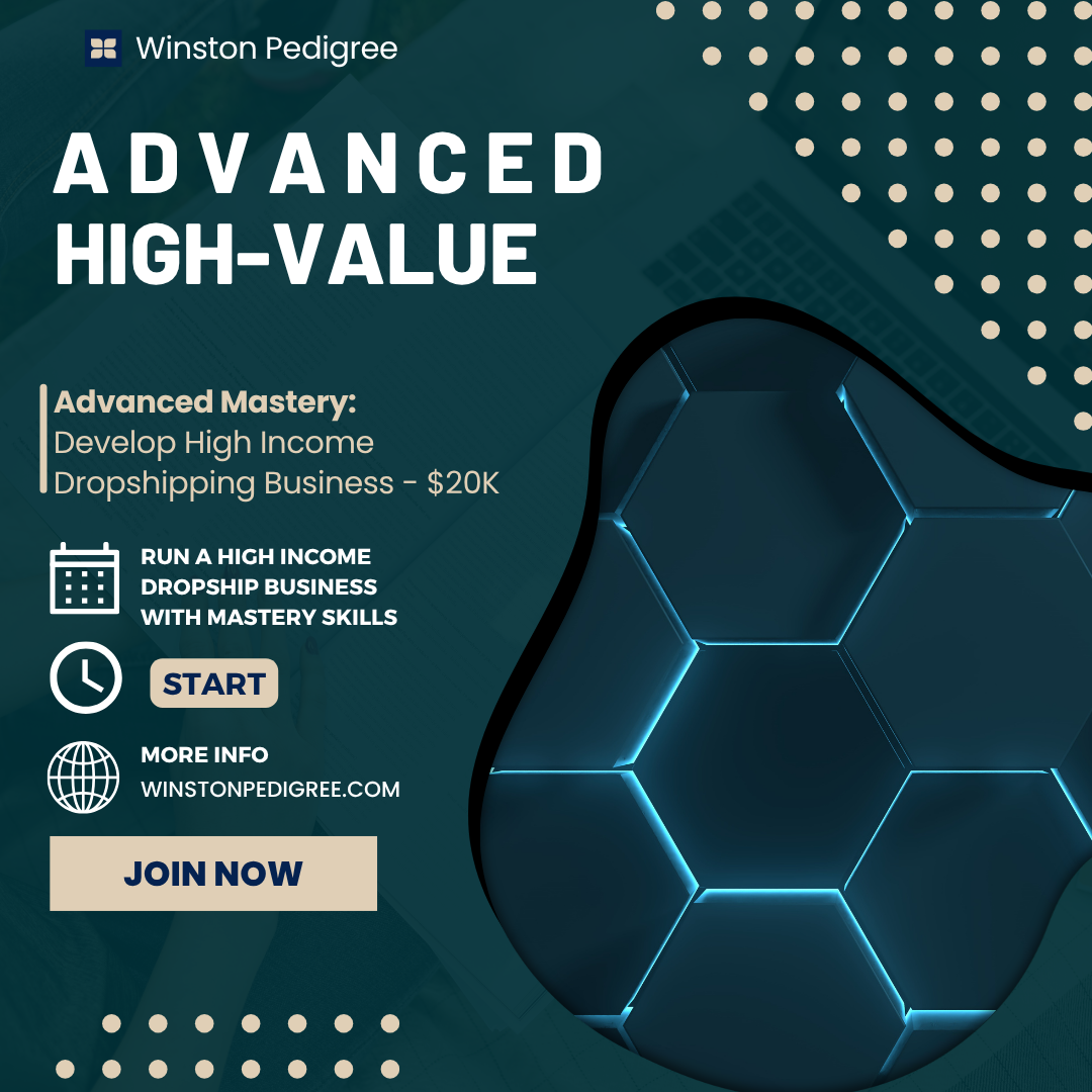 Advanced High-Value (Dropshipping)